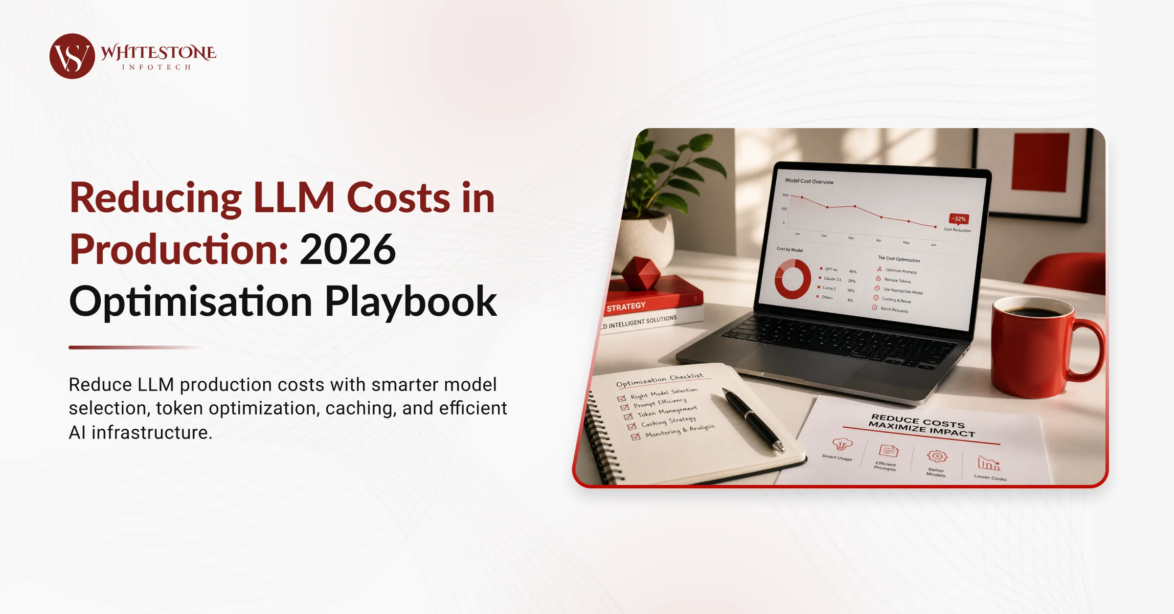 Reducing LLM Costs in Production: 2026 Optimisation Playbook